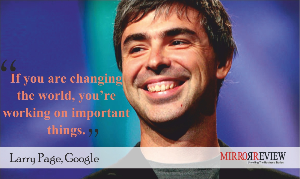 Larry Page Best Quote