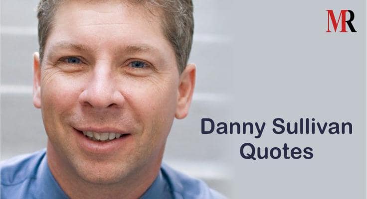 Danny Sullivan Quotes
