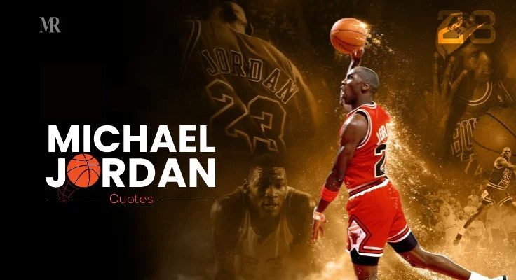 Michael Jordan Quotes