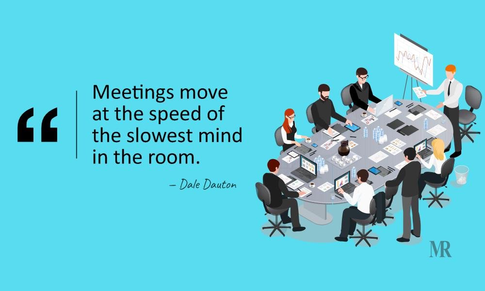 10 Business Meeting Quotes to Get the Agenda Straight