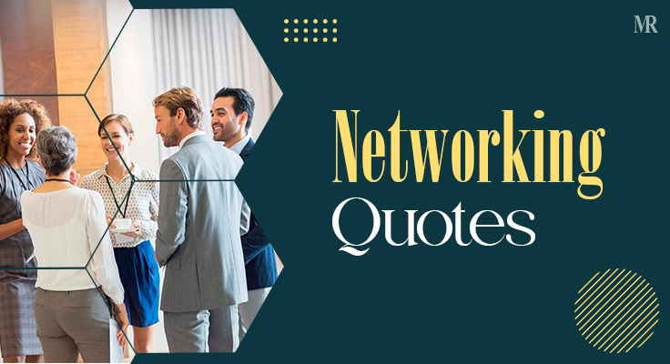 Networking quotes