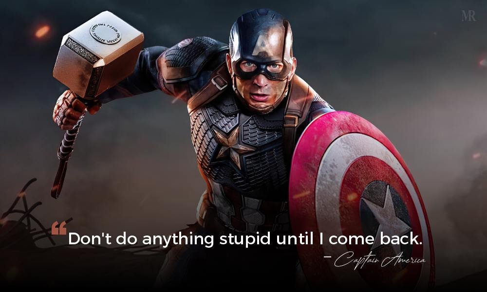 Captain America Quotes I come back