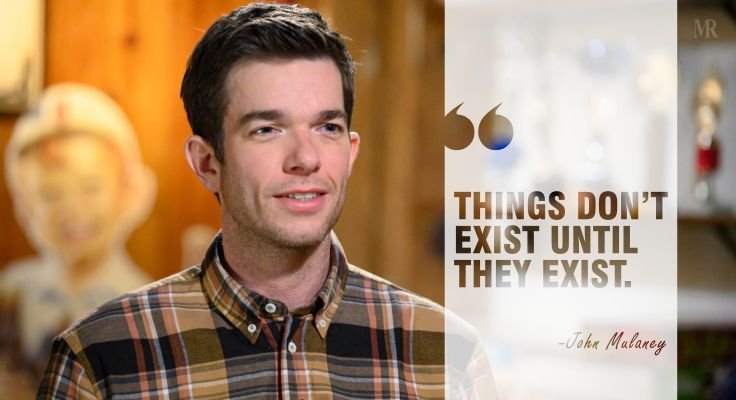 John Mulaney Quotes