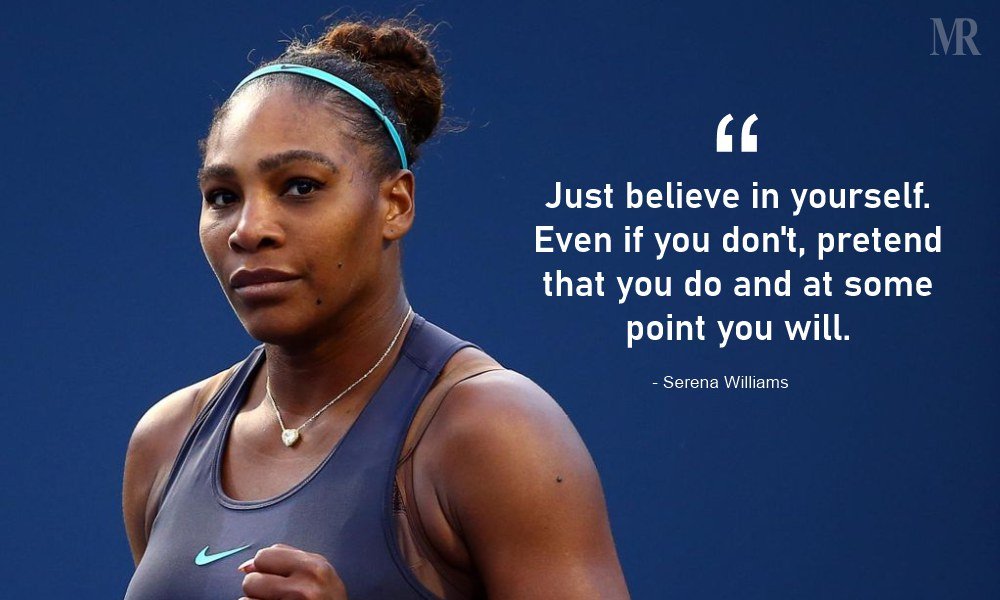 Quotes of serena williams