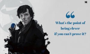 A quote graphic featuring Sherlock Holmes with a thoughtful background