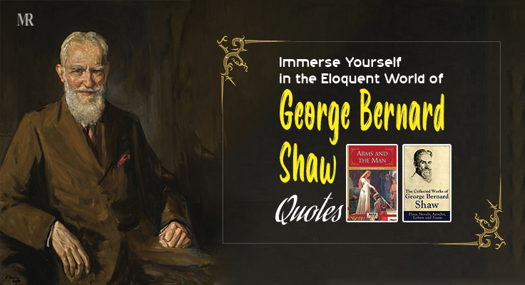 George-Bernard-Shaw-Quotes-A-Treasury-of-Profound-Opinions