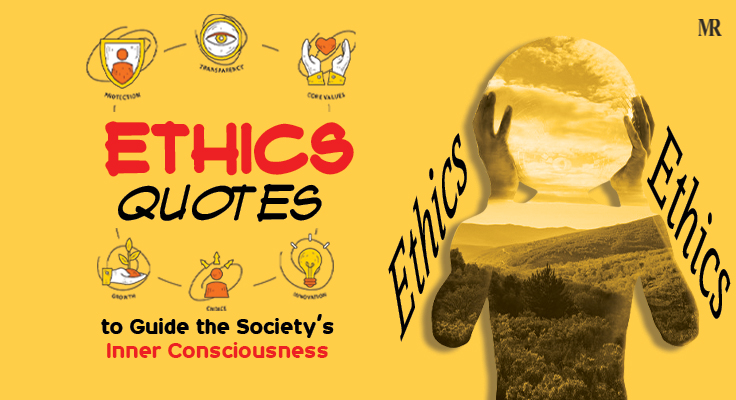 Ethics Quotes