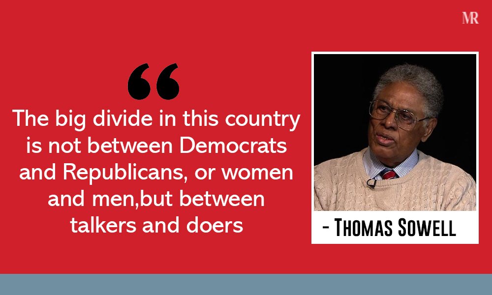 Thomas Sowell Quotes: Exploring The Insights Of Life