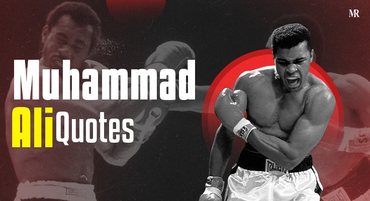 Muhammad Ali Quotes