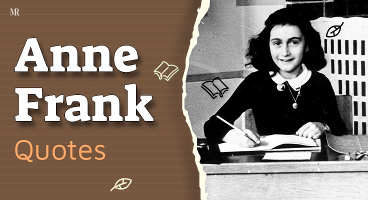 Anne Frank Quotes