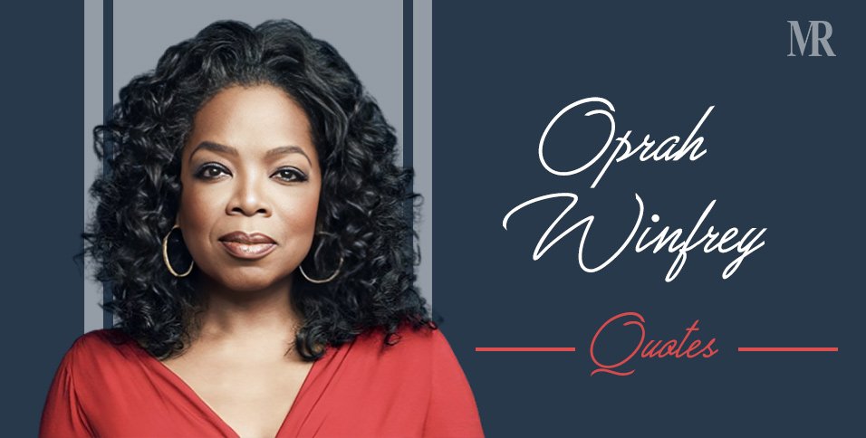 Oprah Winfrey Quotes