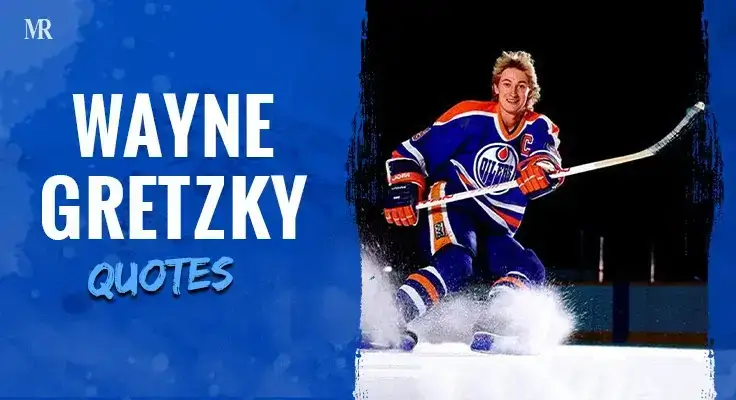 Wayne Gretzky Quotes