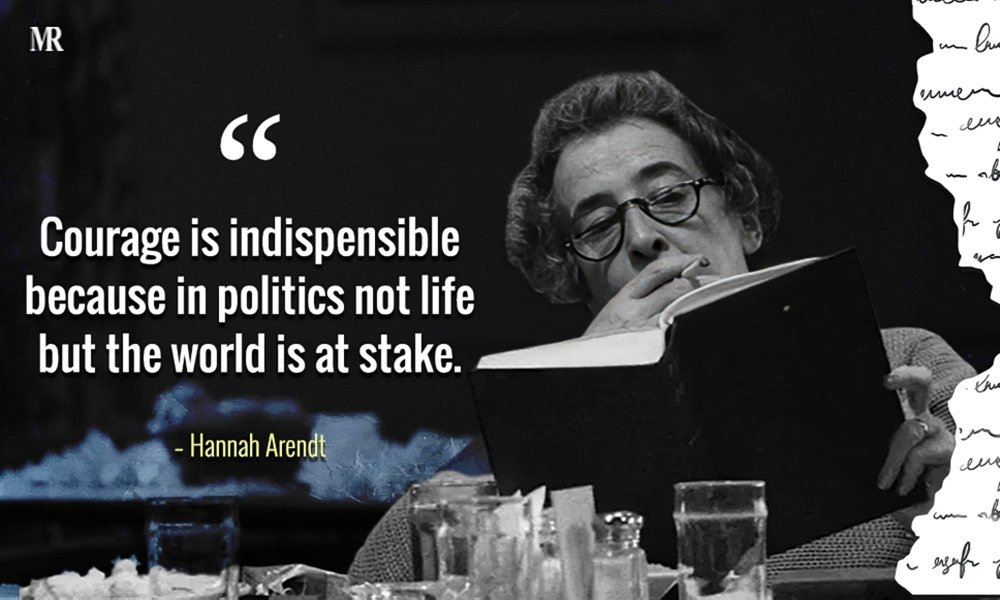 Hannah Arendt Quotes