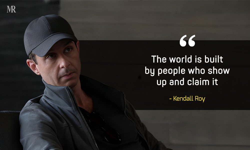 Succession Quotes