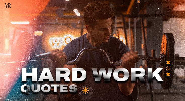 Hard Work Quotes