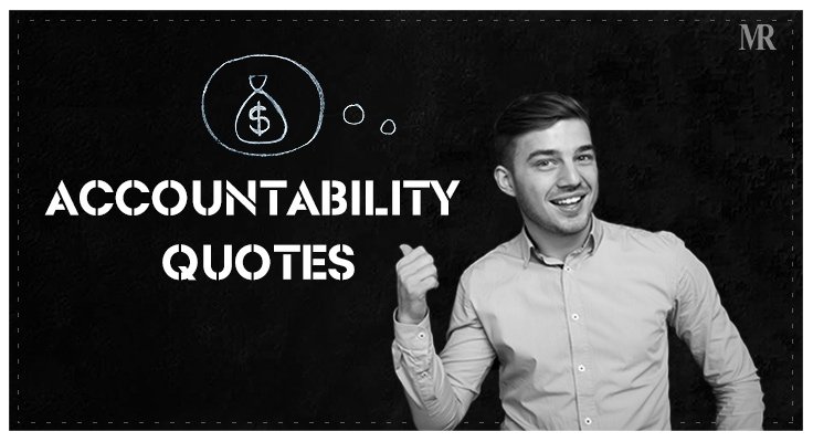 Accountability Quotes