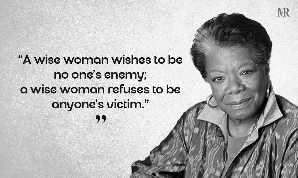 Maya Angelou Quotes