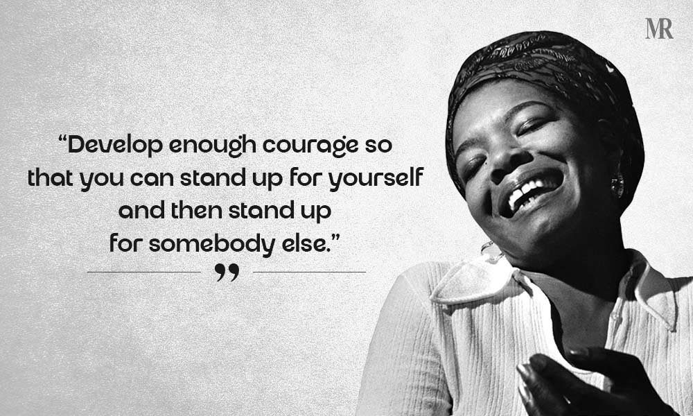 Maya Angelou Quotes