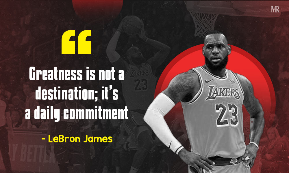 LeBron James Quotes