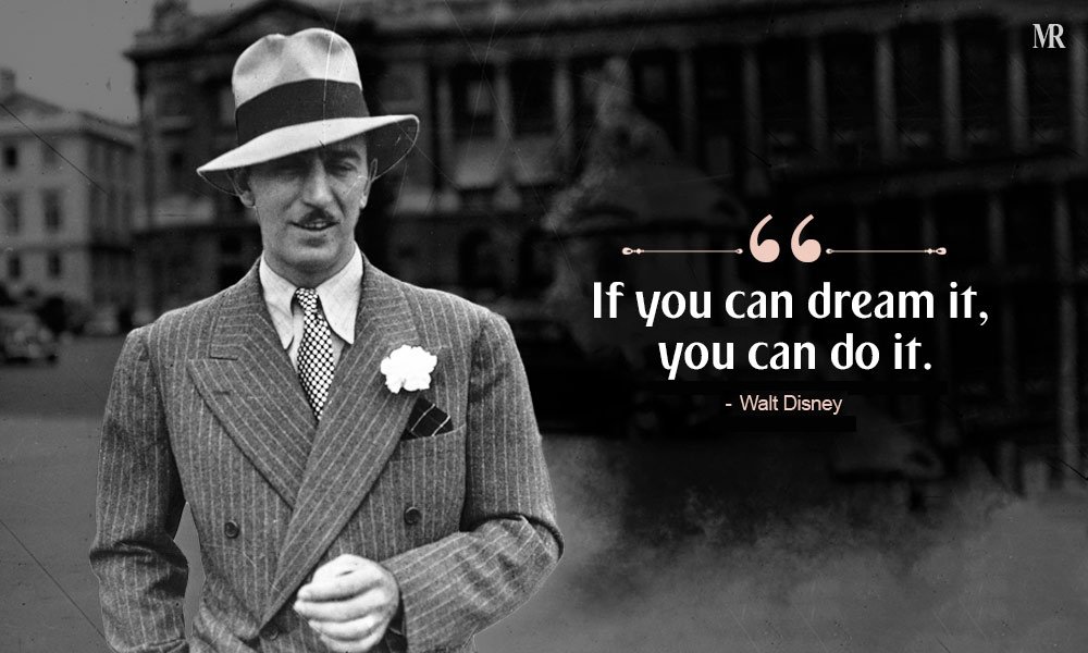 Walt Disney Quotes